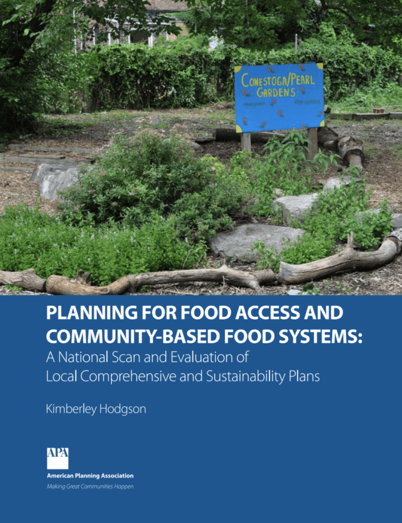 Planning for Food Access and Community-Based Food Systems – A National Scan and Evaluation of Local Plans