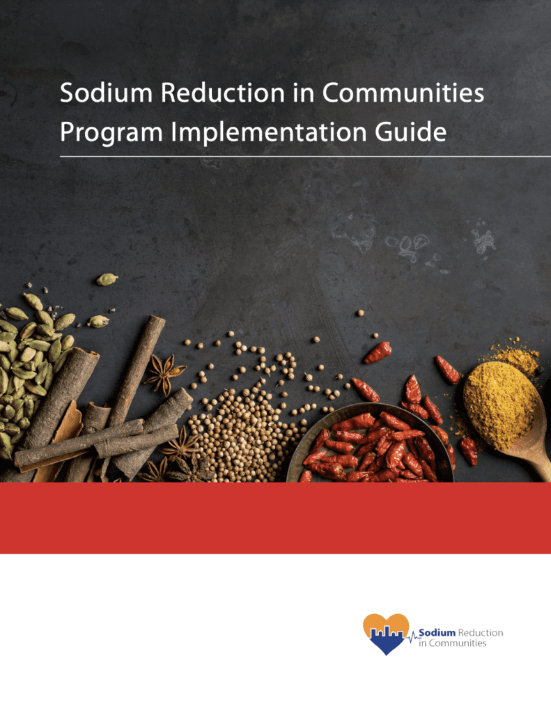 The Sodium Reduction in Communities Program Implementation Guide