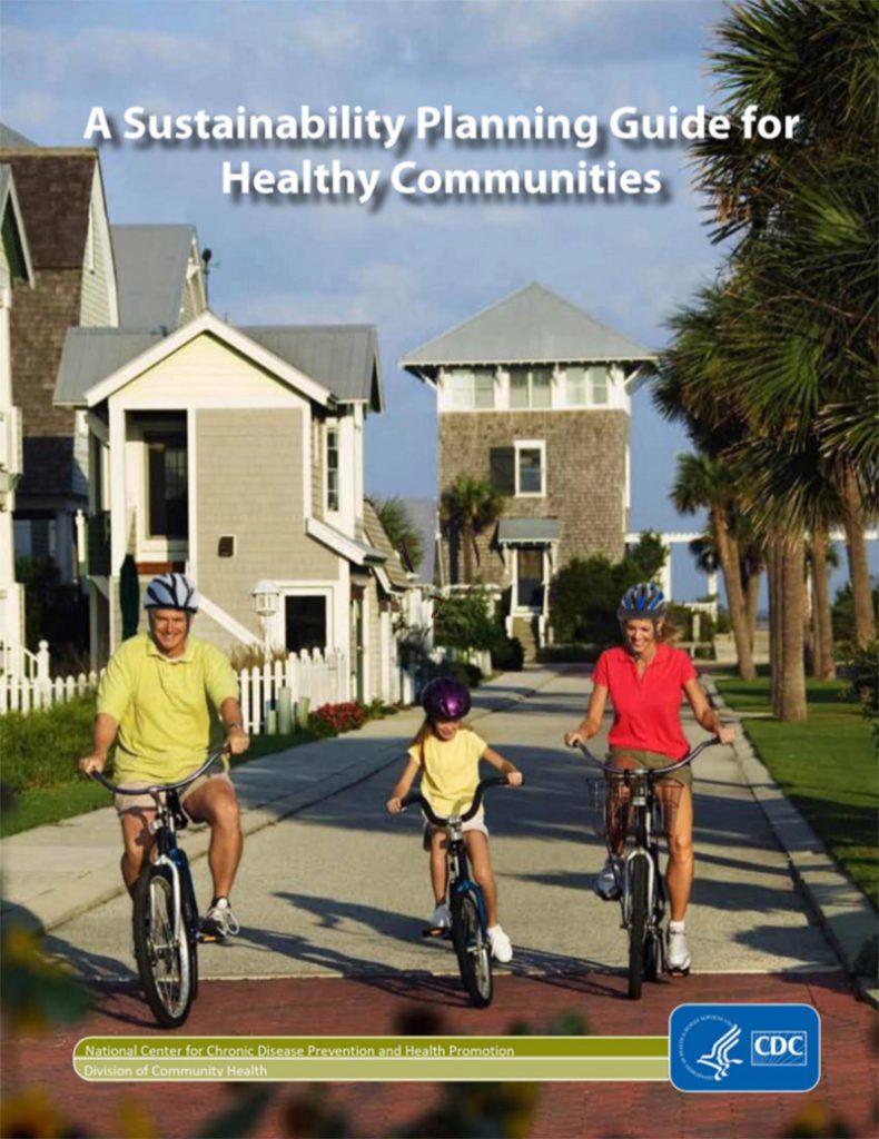 A Sustainability Planning Guide for Healthy Communities