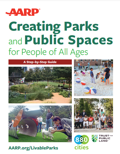 Creating Parks and Public Spaces for People of All Ages