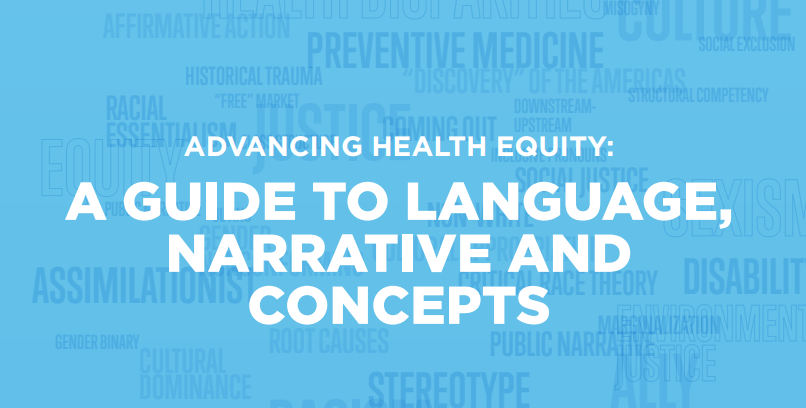 American Medical Association: Advancing Health Equity Guide